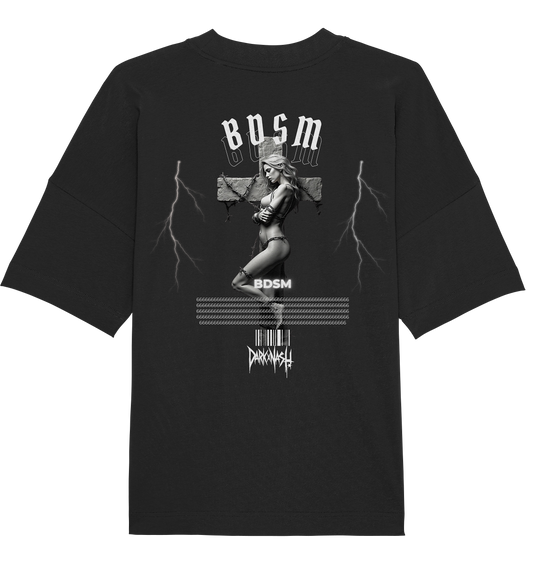 BDSM (Backprint) - Organic Oversize Shirt