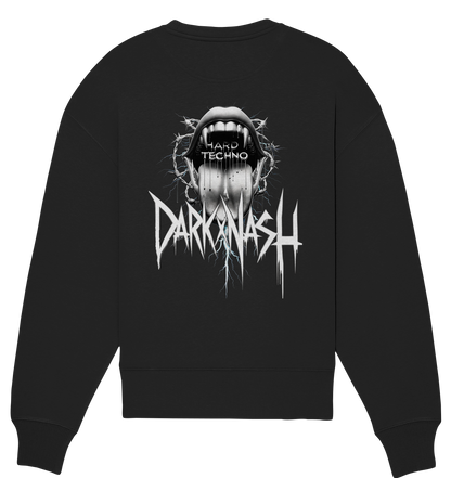 DARKXNASH  Hard Techno (Backprint) - Organic Oversize Sweatshirt