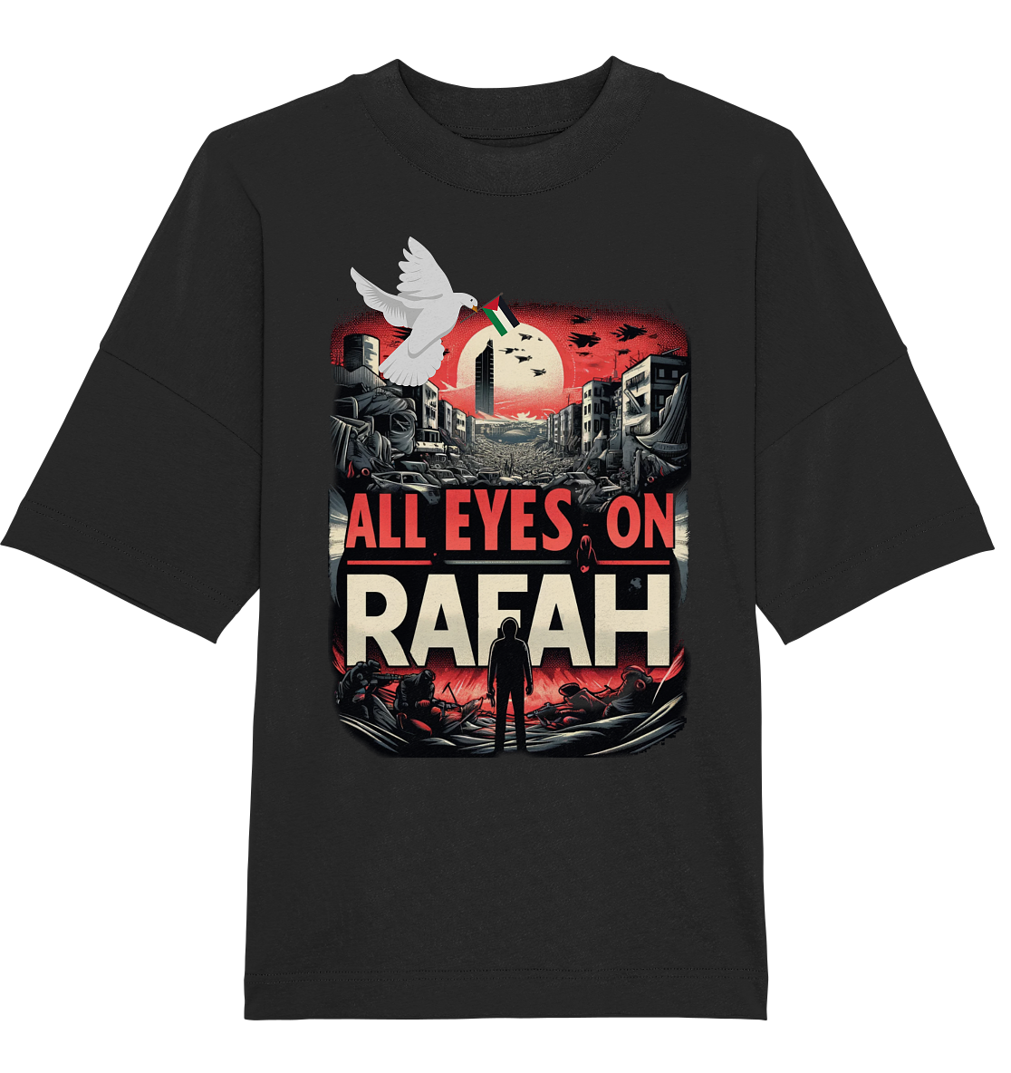 All Eyes on Rafah - Organic Oversized Shirt