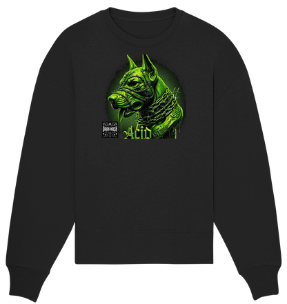 Cybernetic Canine – Acid Rave Edition - Organic Oversize Sweatshirt